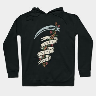 Scythe love life death Hoodie